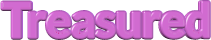 Treasured
